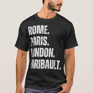 Camiseta Roma. Paris. Londres. Faribault.