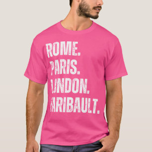 Camiseta Roma. Paris. Londres. Faribault.