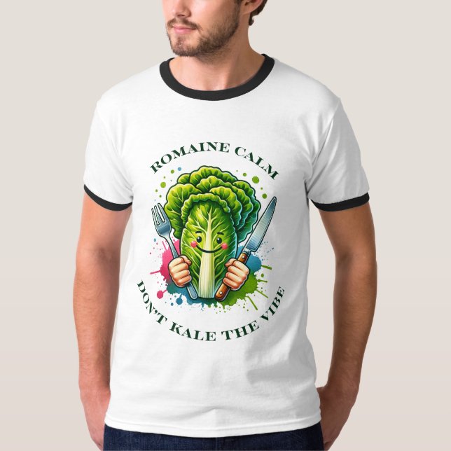 Camiseta Romaine Calm, não mate a vibe (Frente)