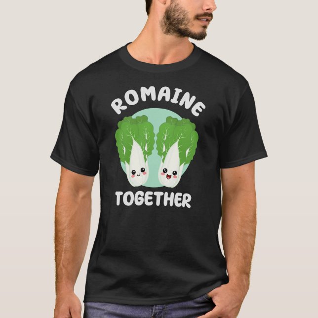 Camiseta Romaine Juntos Namorados de trocadilhos da Comida  (Frente)
