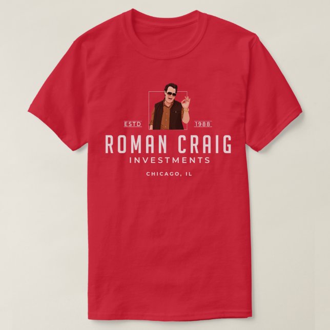 Camiseta Roman Craig Investments Chicago IL Est 1988 1 (Frente do Design)