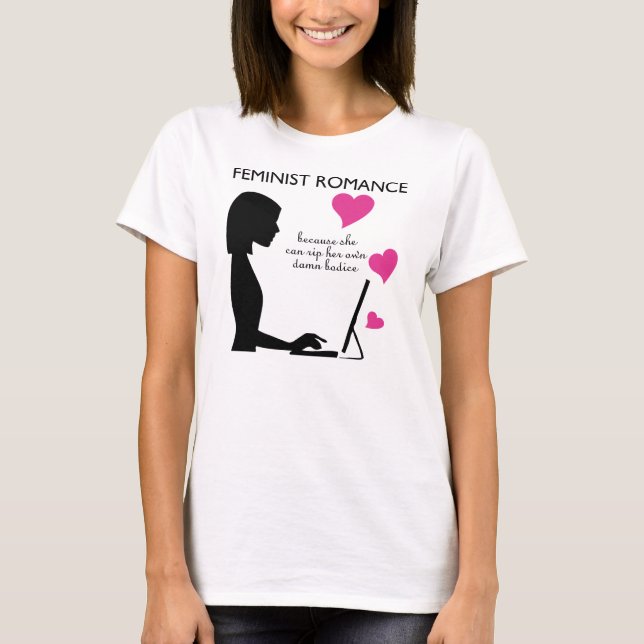 Camiseta Romance feminista: pode rasgar seu próprio corpete (Frente)
