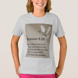 Camiseta Romans 8:28 Bible Verse Girl's Tee Shirt