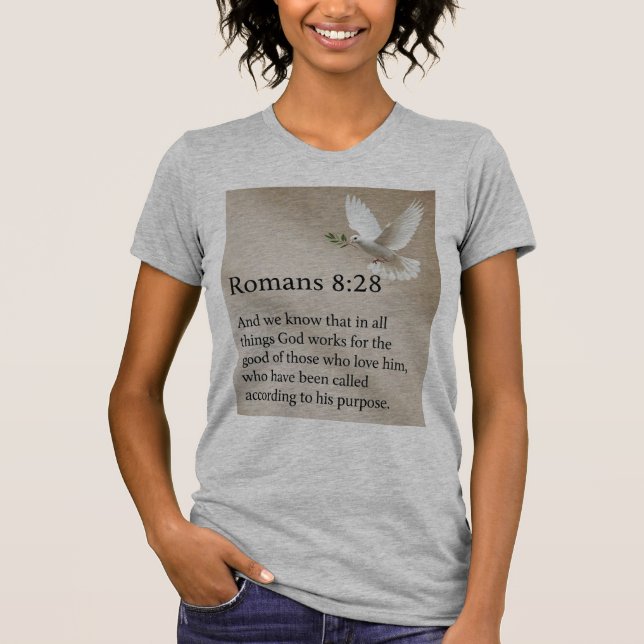 Camiseta Romans 8:28 Bible Verse Women's Tee Shirt (Frente)