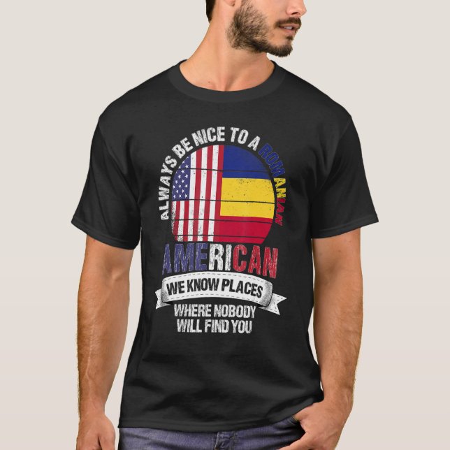 Camiseta Romeno Americano Conhecemos Lugares Onde A Romênia (Frente)