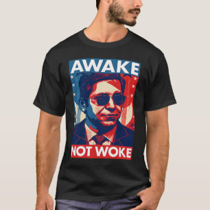 Camiseta Ron De Santis Awake Not Woke Governador da Flórida