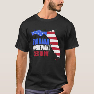 Camiseta Ron Desantis é anti-liberal anti-Woke Fl
