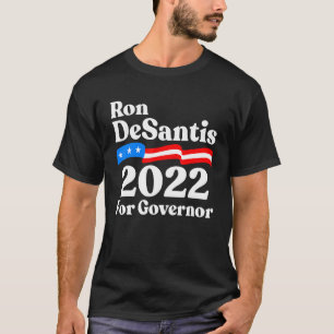Camiseta Ron Desantis For Governador Republican Desantis Fo