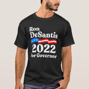 Camiseta Ron Desantis For Governador Republican Desantis Fo