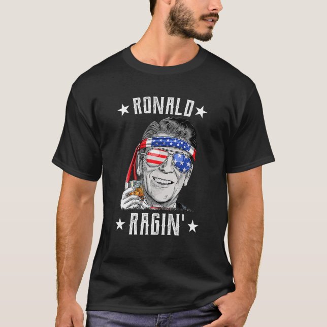 Camiseta Ronald Ragin'Funny Patriot 4 De Julho Reagan (Frente)