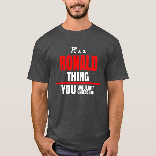 Camiseta Rondald que você não entenderia o nome (Frente)