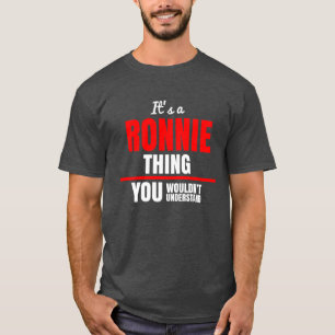 Camiseta Ronnie, não entenderia o nome.