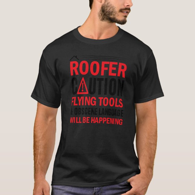 Camiseta Roofer Caution Tools Obscenation Language (Linguag (Frente)