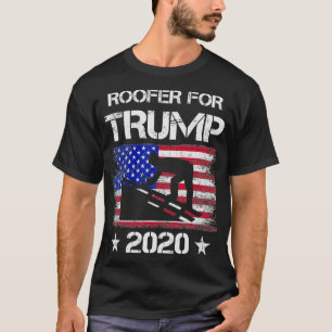 Camiseta Roofer para Trump 2020 Tshirt Roofer Womens Mens G
