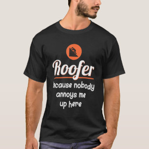 Camiseta Roofer Porque Ninguém Me Incomoda Aqui