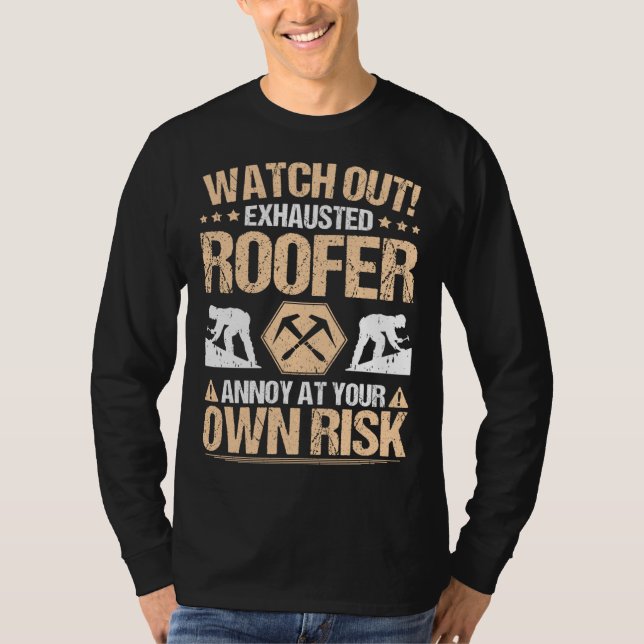 Camiseta Roofing Own Risk Roof Tiler Roofer (Frente)