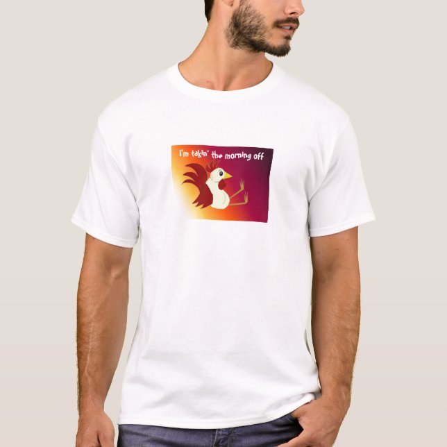 Camiseta Rooster Engraçado com Dizendo (Frente)