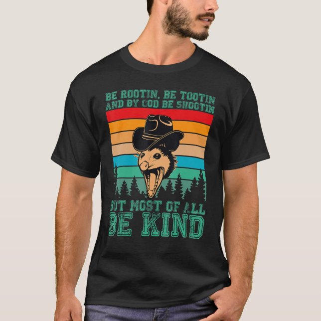 Camiseta Rootin Tootin and by God be shootin' be kind graph (Frente)
