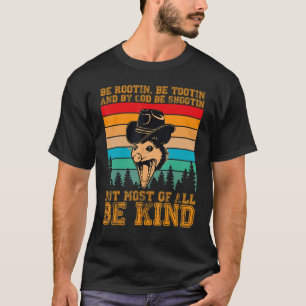 Camiseta Rootin Tootin e por Deus, estão a disparar.