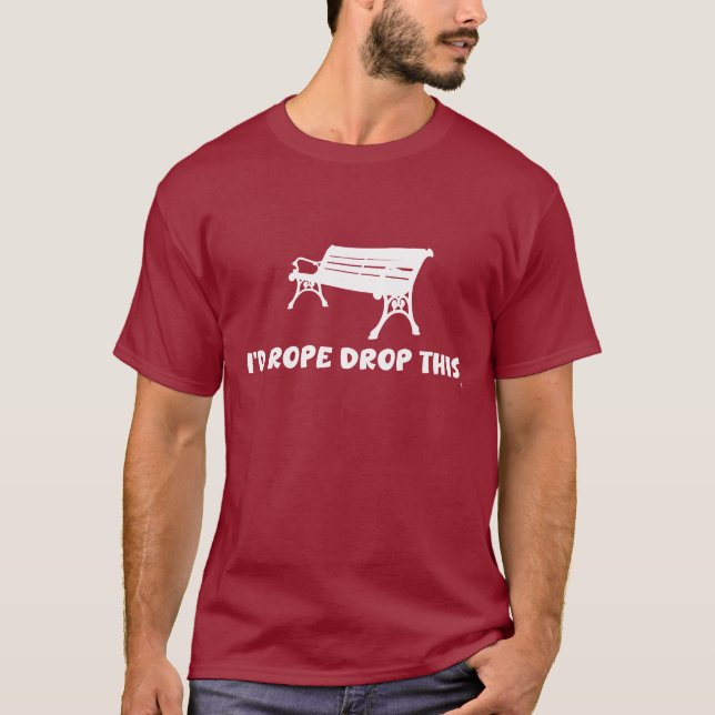 Camiseta Rope Drop This Humor Theme Park Funny Saying (Frente)