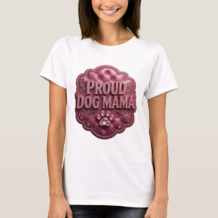Camiseta Rosa Chamativo PROUD DOG MAMA Design Moderno