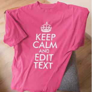 Camiseta Rosa e Branco Manter Calmo e Editar Texto