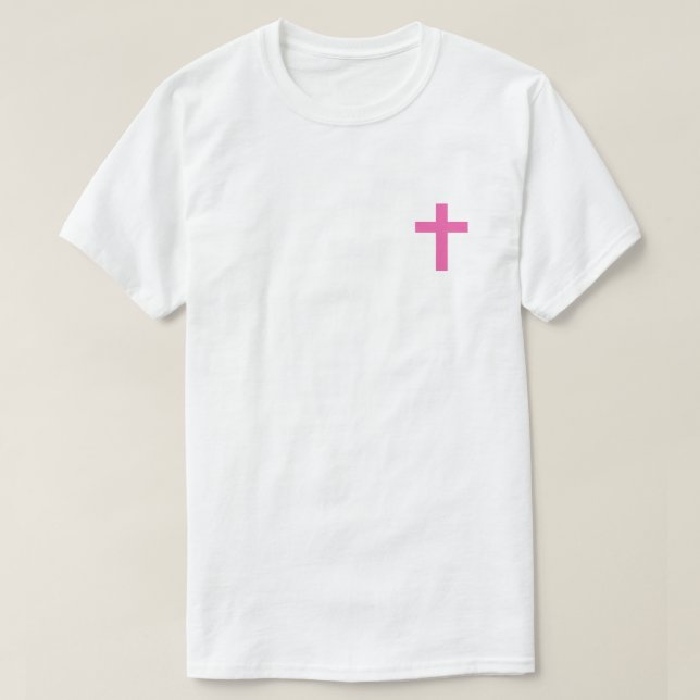 Camiseta Rosa Eu Acredito Em Jesus T-Shirt (Frente do Design)