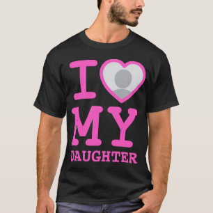 Camiseta rosa eu amo minha filha Dia de os pais engraçado