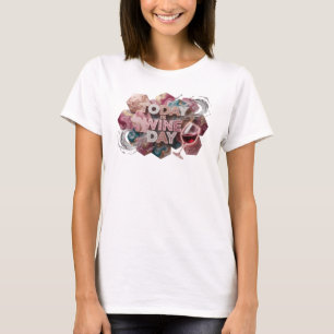 Camiseta Rosa Jovial HOJE É DIA DO VINHO Arte Vestível
