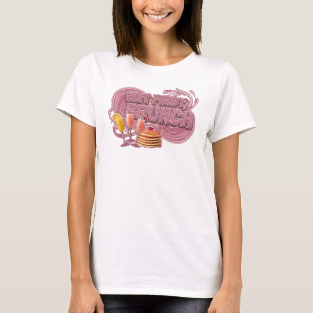 Camiseta Rosa Marcante MAS PRIMEIRO BRUNCH Design de Texto (Frente)