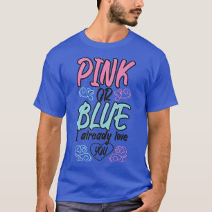 Camiseta Rosa Ou Azul Eu Já Te Amo A Mamãe Gravidez Pa