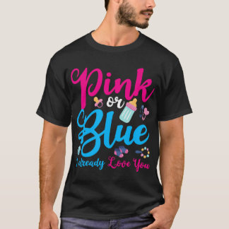 Camiseta Rosa Ou Azul Eu Já Te Amo A Revelação De Gênero