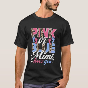 Camiseta Rosa Ou Azul Mimi Ama Você Revelação Do Sexo Do Be