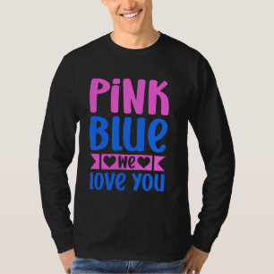 Camiseta Rosa Ou Azul Nós Amo-Te Anunciantes De Revolução D