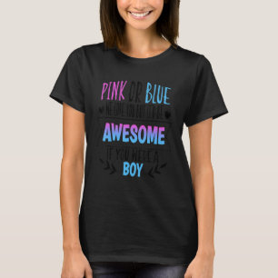 Camiseta Rosa Ou Azul Nós Amo Você Equipe De Revelação De G