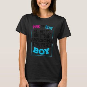 Camiseta Rosa Ou Azul Nós Te Amo Uma Revolução De Gênero Bo