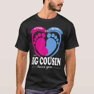 Camiseta Rosa Ou Azul, Seu GRANDE PRIMO ama o Sexo