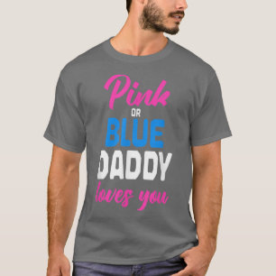 Camiseta Rosa Ou Azul Seu Pai Te Ama A Revela 20
