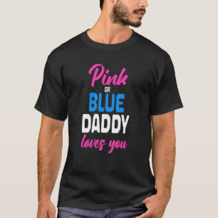 Camiseta Rosa Ou Azul Seu Pai Te Ama A Revela 20