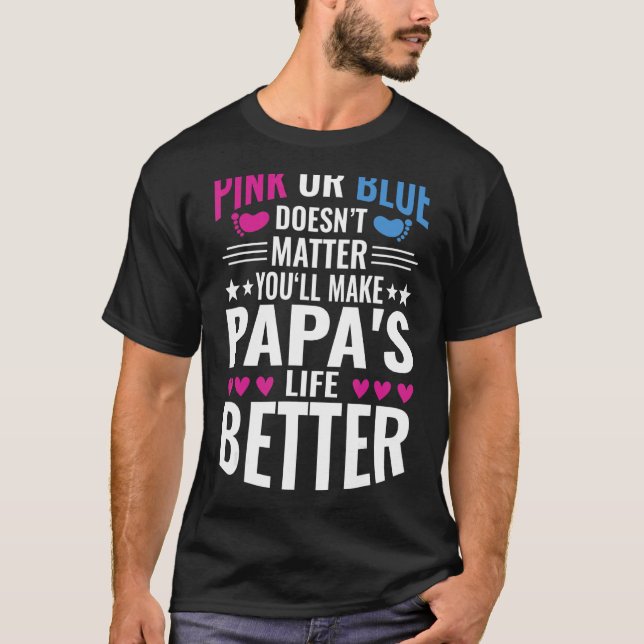 Camiseta Rosa Ou Azul Torna A Vida Do Papa Melhor Revelação (Frente)