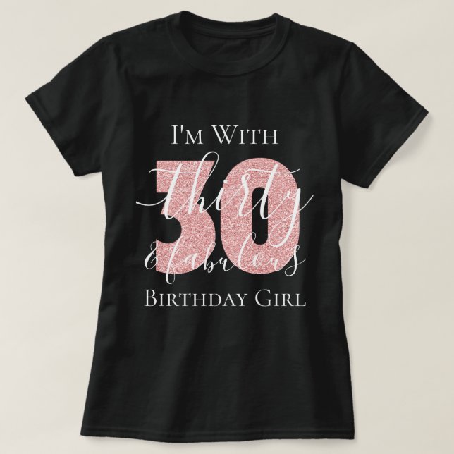 Camiseta Rosa personalizado Dourado 30 Fab Birthday Glitter (Frente do Design)