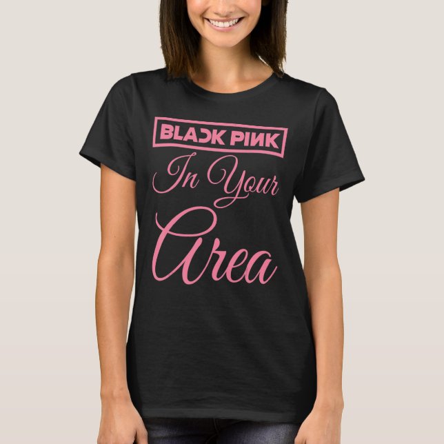 Camiseta Rosa Preto Na Sua Área K Pop Kpop Korea Pop (Frente)