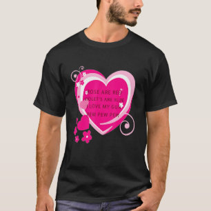 Camiseta Rosa são violetas vermelhas são azuis eu amo meu c