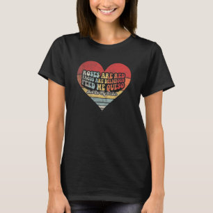 Camiseta Rosas Antigas São Vermelhas Tacos São Deliciosos M