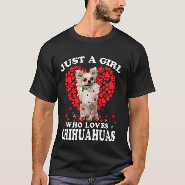Camiseta Rosas Apenas Uma Menina Que Ama O Cachorro Chihuah (Frente)
