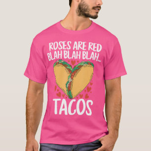 Camiseta Rosas De Lover De comida São Tacos Vermelhos Tacos