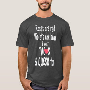 Camiseta Rosas engraçados são tacos vermelhos e amante de c