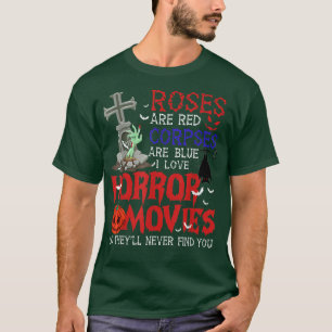 Camiseta Rosas São Corpos Vermelhos São Filmes Azuis De Hor