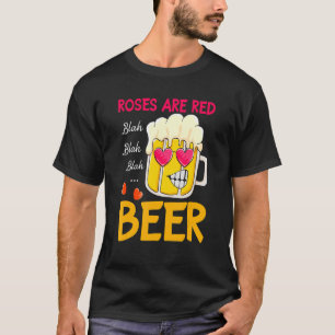 Camiseta Rosas São Dia de os namorados De Bebendo De Cerve
