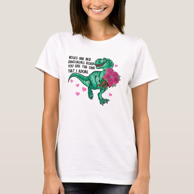 Camiseta Rosas São Dia de os namorados De Dinossauro Engraç (Frente)